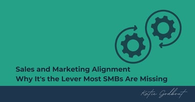 Sales and Marketing Alignment