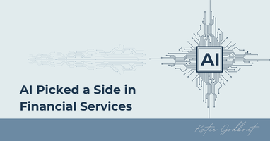AI Picked a Side in Financial Services, Katie Godbout, Fractional CMO and Strategic Advisor